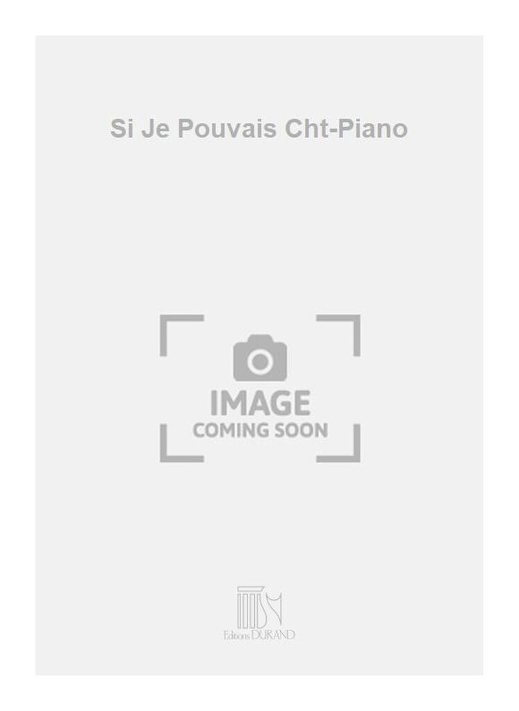 Si Je Pouvais Cht-Piano